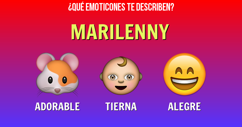 Que emoticones describen a marilenny - Descubre cuáles emoticones te describen
