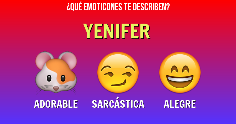 Que emoticones describen a yenifer - Descubre cuáles emoticones te describen