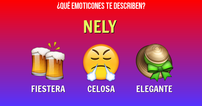 Que emoticones describen a nely - Descubre cuáles emoticones te describen