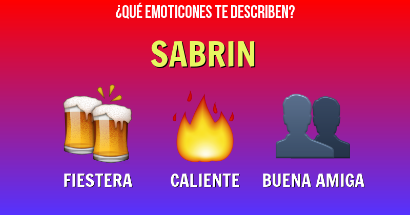Que emoticones describen a sabrin - Descubre cuáles emoticones te describen