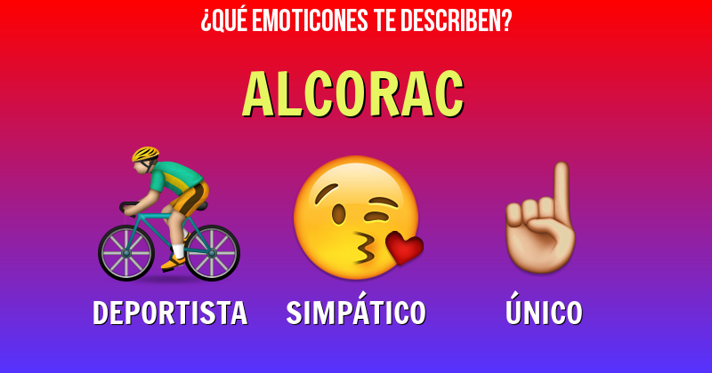 Que emoticones describen a alcorac - Descubre cuáles emoticones te describen