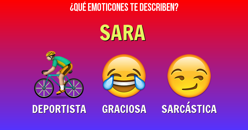 Que emoticones describen a sara - Descubre cuáles emoticones te describen