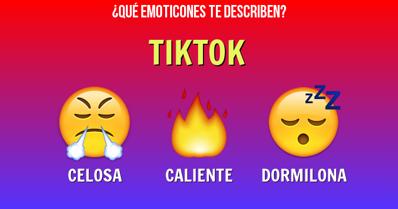 Que emoticones describen a tiktok - Descubre cuáles emoticones te describen