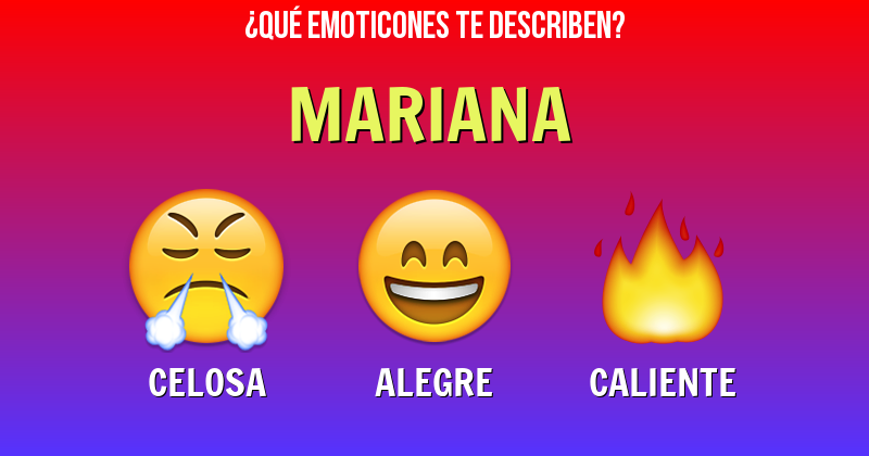 Que emoticones describen a mariana - Descubre cuáles emoticones te describen