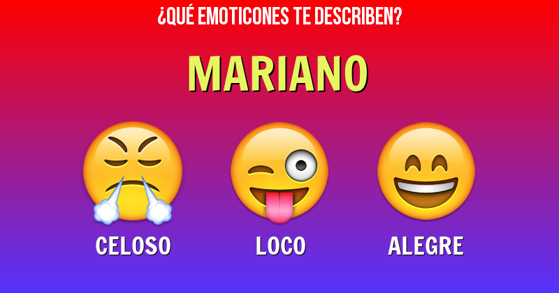 Que emoticones describen a mariano - Descubre cuáles emoticones te describen