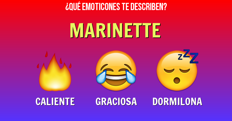Que emoticones describen a marinette - Descubre cuáles emoticones te describen
