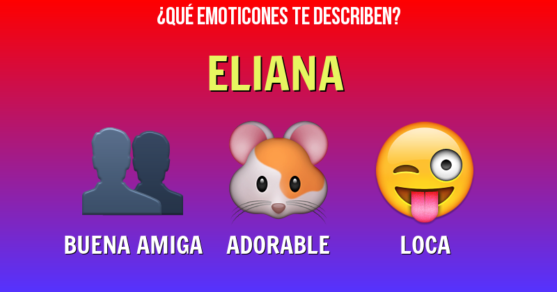 Que emoticones describen a eliana - Descubre cuáles emoticones te describen