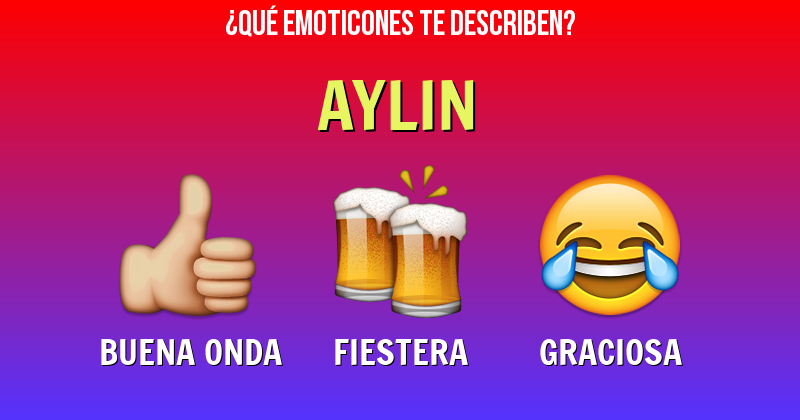 Que emoticones describen a aylin - Descubre cuáles emoticones te describen