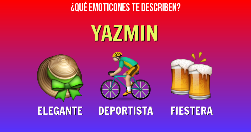 Que emoticones describen a yazmin - Descubre cuáles emoticones te describen