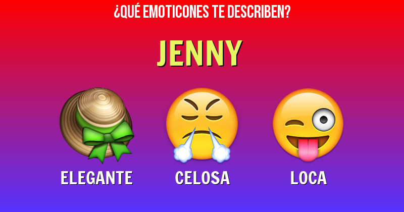 Que emoticones describen a jenny - Descubre cuáles emoticones te describen