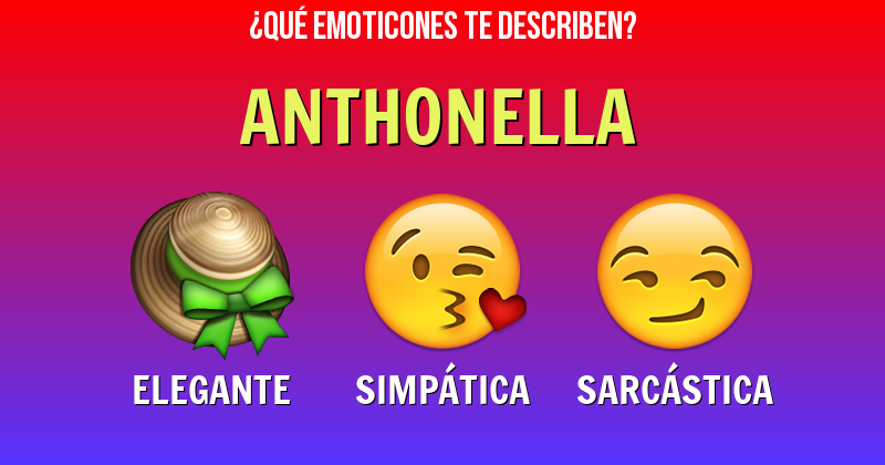 Que emoticones describen a anthonella - Descubre cuáles emoticones te describen