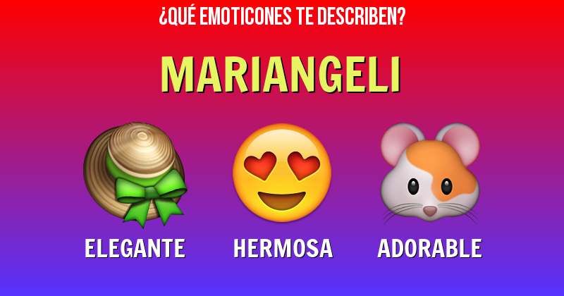 Que emoticones describen a mariangeli - Descubre cuáles emoticones te describen