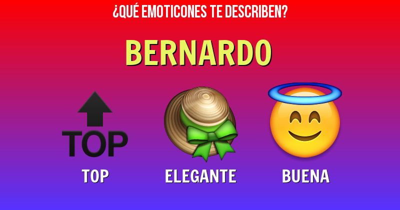 Que emoticones describen a bernardo - Descubre cuáles emoticones te describen