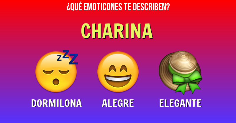 Que emoticones describen a charina - Descubre cuáles emoticones te describen