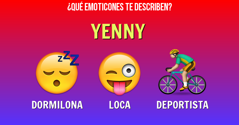 Que emoticones describen a yenny - Descubre cuáles emoticones te describen