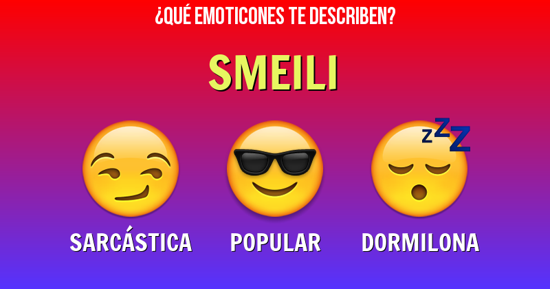 Que emoticones describen a smeili - Descubre cuáles emoticones te describen