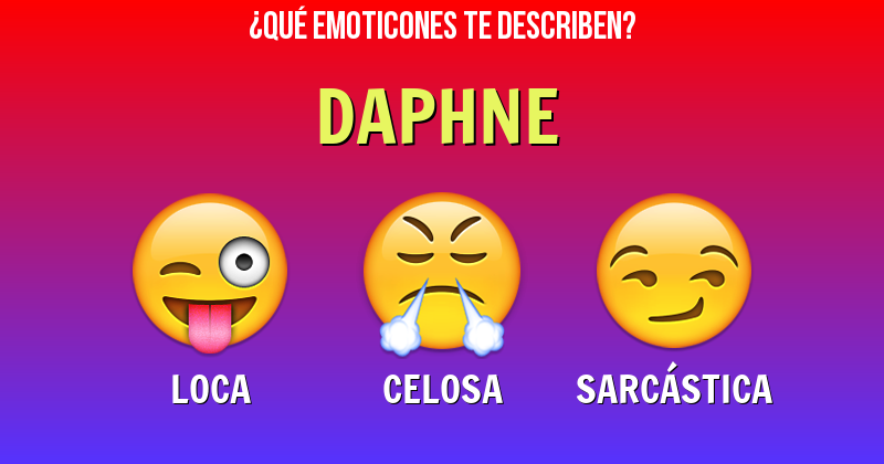Que emoticones describen a daphne - Descubre cuáles emoticones te describen
