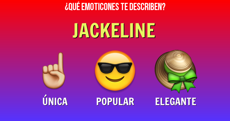 Que emoticones describen a jackeline - Descubre cuáles emoticones te describen