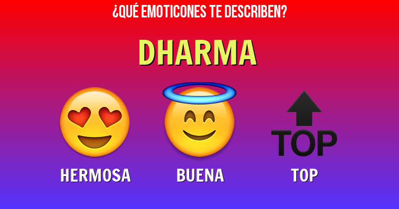 Que emoticones describen a dharma - Descubre cuáles emoticones te describen