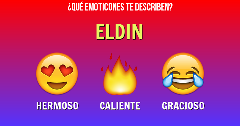 Que emoticones describen a eldin - Descubre cuáles emoticones te describen