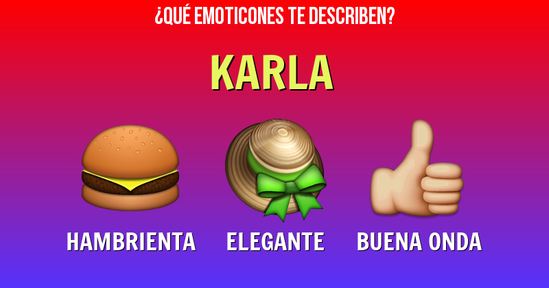Que emoticones describen a karla - Descubre cuáles emoticones te describen