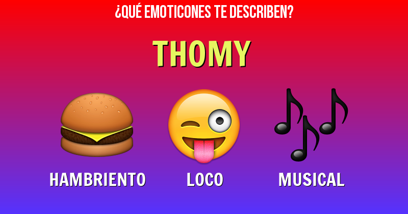 Que emoticones describen a thomy - Descubre cuáles emoticones te describen