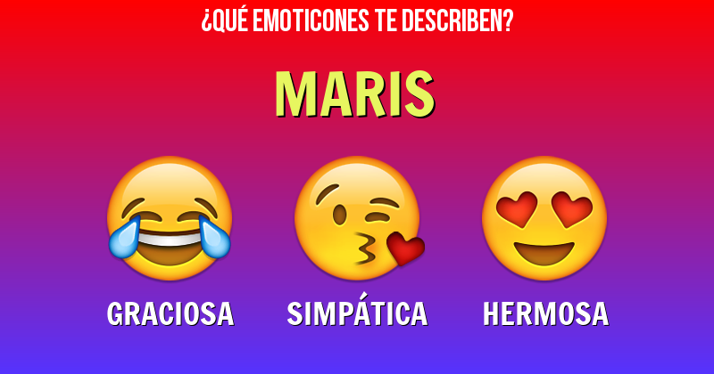 Que emoticones describen a maris - Descubre cuáles emoticones te describen