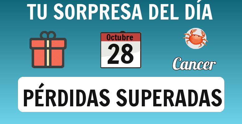 Sorpresa del día para: Cancer - Descubre la tuya!